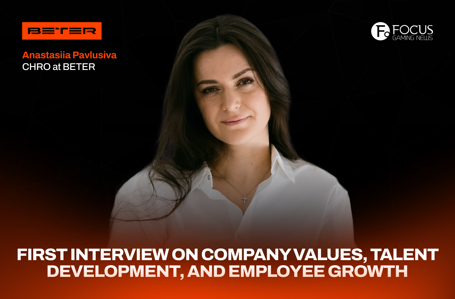 Anastasiia Pavlusiva, CHRO: “BETER is a place where talent thrives because our values are not just aspirational, they are lived, every day”