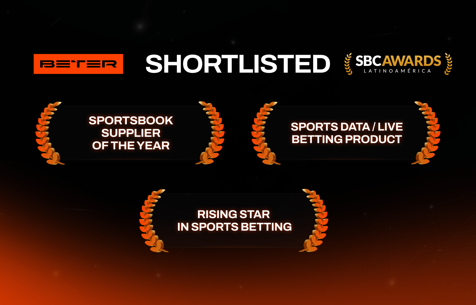 BETER has been shortlisted for the SBC Awards Latinoamérica 2024