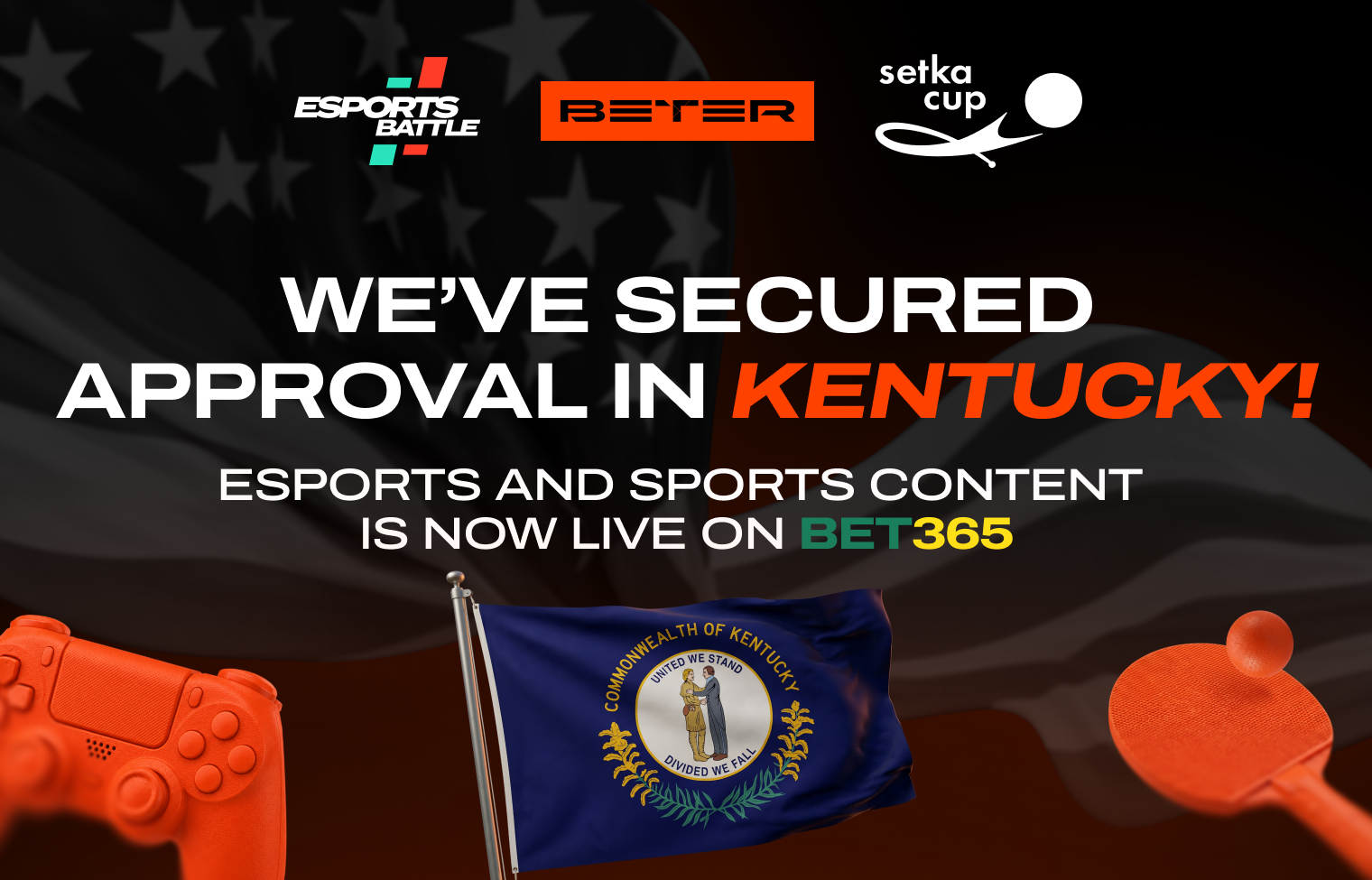 BETER esports and sports content from EsportsBattle and Setka Cup is now live on bet365 in Kentucky after KHRG license approval.