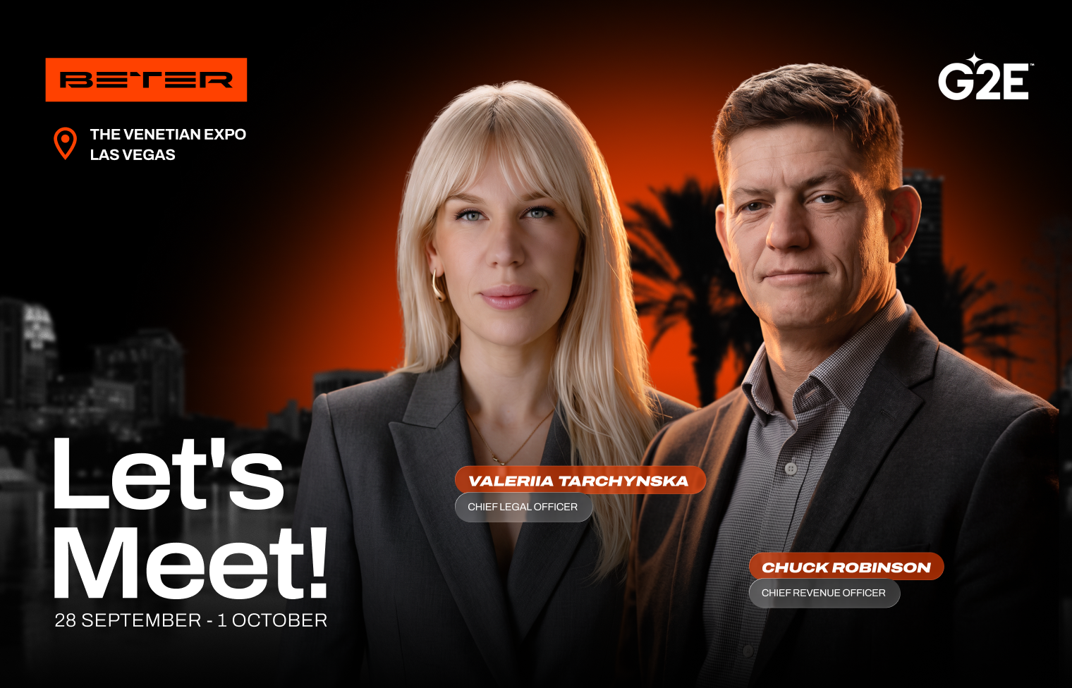 BETER representatives Chuck Robinson and Valeriia Tarchynska at G2E 2026